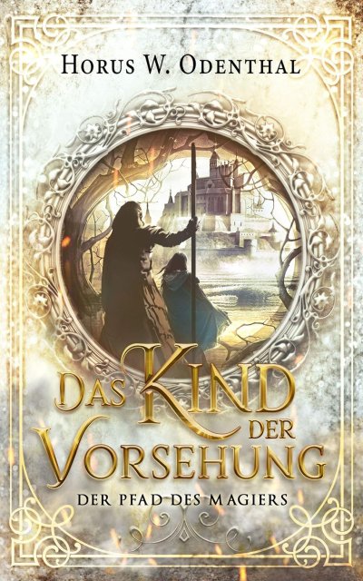 Cover Das Kind der Vorsehung (Der Pfad des Magiers 1)